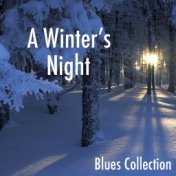 A Winter's Night: Blues Collection