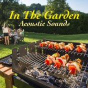 In The Garden: Acoustic Sounds