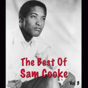 The Best Of Sam Cooke, Vol. 3