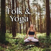 Folk & Yoga