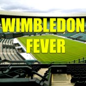 Wimbledon Fever