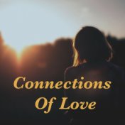 Connections Of Love