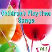Children's Playtime Songs, Vol. 2