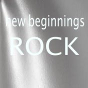 New Beginnings Rock