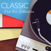 Classic Pop Hit Collection