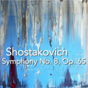 Shostakovich Symphony No. 8, Op. 65