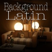 Background Latin