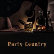 Party Country (Western Music, Boogie, Swing & Hug Dance)