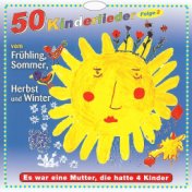 50 Kinderlieder vom Frühling, Sommer, Herbst und Winter, Vol. 2
