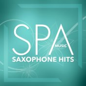 Spa Music - Saxophone Hits