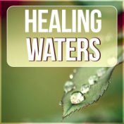 Healing Waters - Soothing Chill Out Music for Yoga, Stress Relief and Yoga Exercises with Nature Sounds
