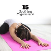 15 Soothing Yoga Session