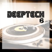 Deep Tech, Vol. 6