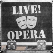 Live! Opera