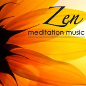 Zen Meditation Music - Buddhist Meditation Healing Relaxing Chillax Music, Peaceful Songs 4 Massage, Wellness Center & Spa