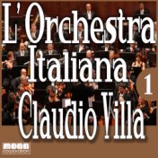 L'Orchestra Italiana - Claudio Villa Vol. 1