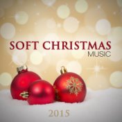 Soft Christmas Music