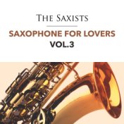 Saxophone for Lovers - Vol. 3