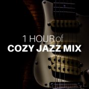 1 Hour of Cozy Jazz Mix - Chill Out Cafe Music with Saxophone, Piano, Trumpet, Guitar, Xylophone For Study, Work, Relaxation 24/...