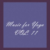 Music For Yoga, Vol. 11