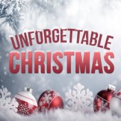 Unforgettable Christmas Music