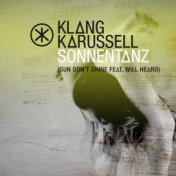 Sonnentanz (Sun Don't Shine) (Remix EP)