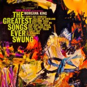The Greatest Songs Ever Swung! (Remastered)