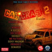 Car Crash 2 Riddim