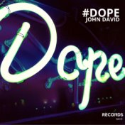 Dope (Radio Mix)