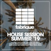 House Session Summer '19
