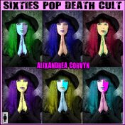 Sixties Pop Death Cult