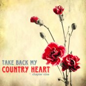 Take Back My Country Heart, Vol. 9