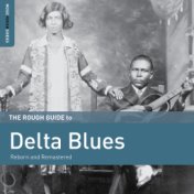 Rough Guide to Delta Blues