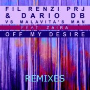 Off My Desire (Remixes)