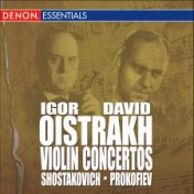 Shostakovich: Concerto for Violin & Orchestra No. 2 - Prokofiev: Concerto for Violin & Orchestra No. 1
