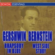 Bernstein: West Side Story Highlights - Gershwin: Rhapsody in Blue