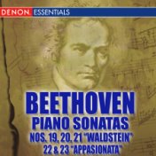 Beethoven Piano Sonatas Nos. 19, 20, 21  "Waldstein", 22 & 23 "Appassionata"
