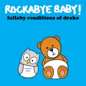 Lullaby Renditions of Drake