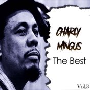 Charly Mingus / The Best, Vol. 3