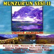 Munzur'un Sesi, Vol. 2 (Venge Munzuri)