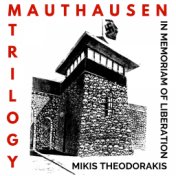 Mauthausen Trilogy (Remastered)