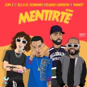Mentirte (Remix)