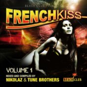 French Kiss (Mixed & Compiled By Nikolaz & Tune Brothers)