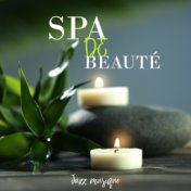 Spa de beauté (Smooth jazz bouddha lounge musique, Musique relaxation pour sérénité et détente)