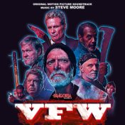 VFW (Original Motion Picture Soundtrack)
