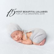 15 Most Beaufitul Lullabies for Little Dreamers 2019