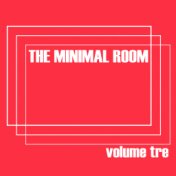 The Minimal Room, Vol. 3