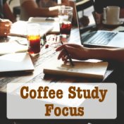 Coffee Study Focus