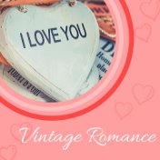 Vintage Romance