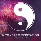 New Year's Meditation Music 2020
